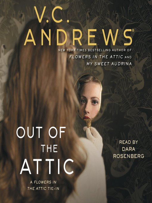 Title details for Out of the Attic by V.C. Andrews - Available